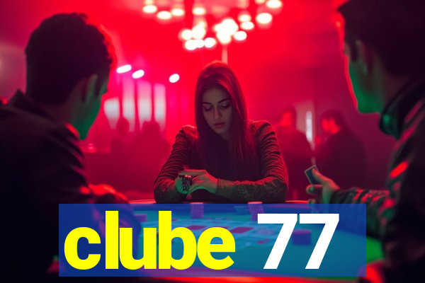 clube 77